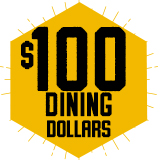 $100 Dining Dollars